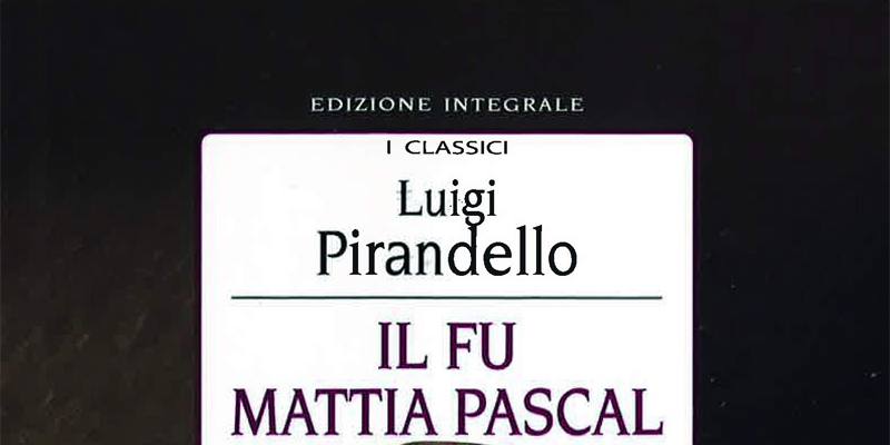 Audiolibro - Il Fu Mattia Pascal