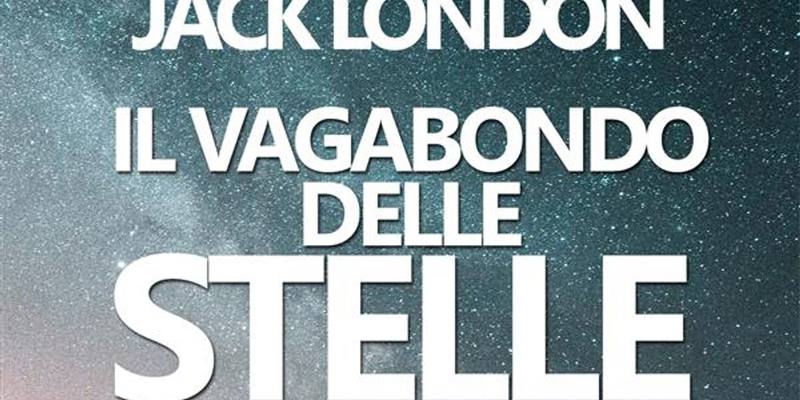 Audiolibro - Il Vagabondo delle Stelle